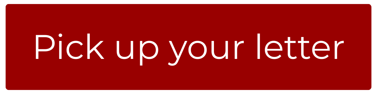 Pick up your letter button.