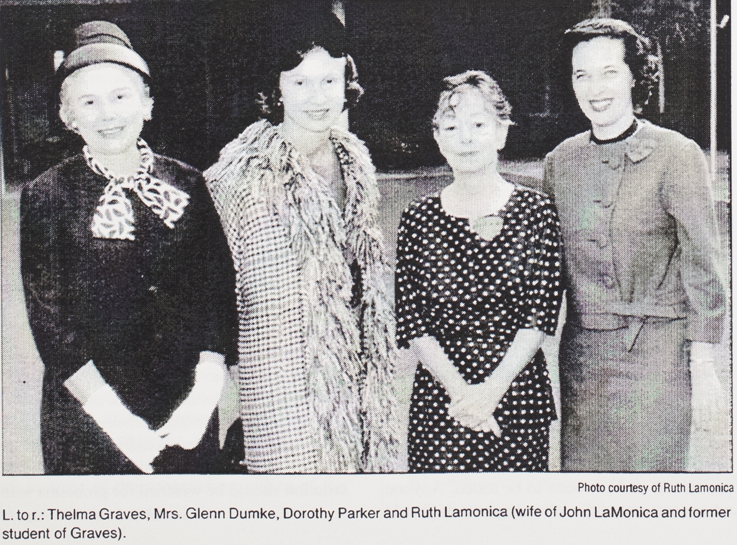 Left to right: Thelma Graves, Mrs Glenn Dumke, Dorothy Parker, and Ruth Lamonica (wife. of John Lamonica and former student of Graves)