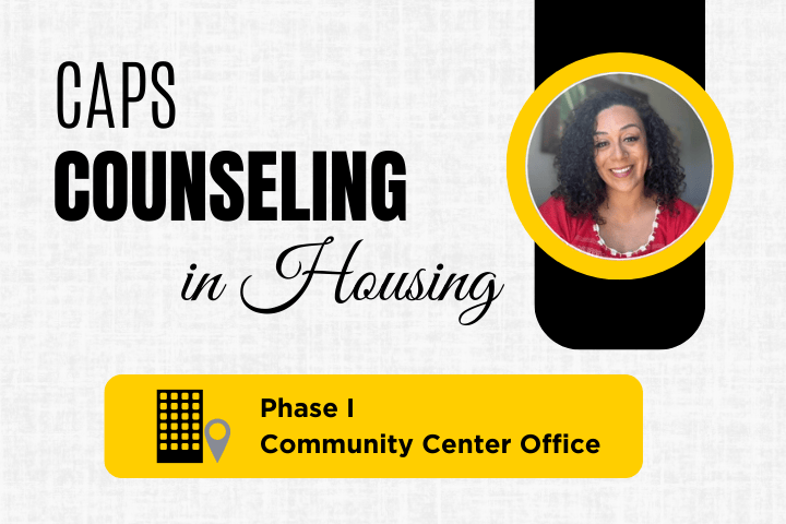CAPS Counseling in Housing. Phase I Community Office.