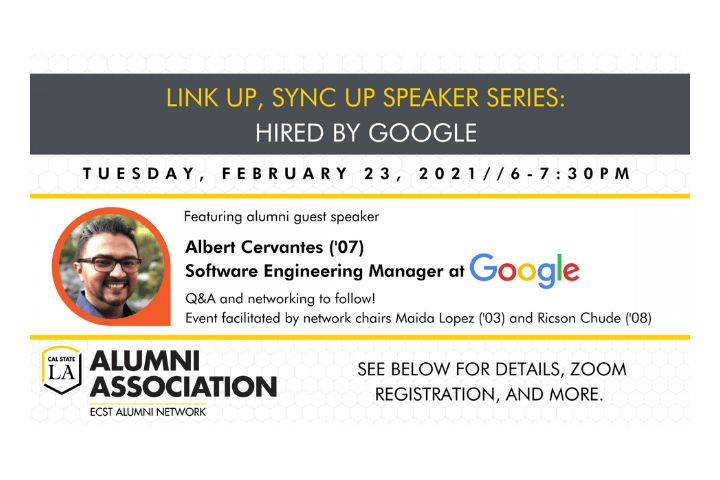 Link Up, Sync Up: Hired by Google Tuesday, February 23, 2021 6-7:30 p.m. | Zoom