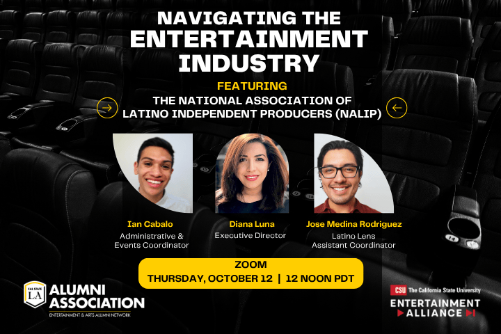 Navigating the Entertainment Industry Featuring The National Association of Latino Independent Producers (NALIP) October 12, 2023