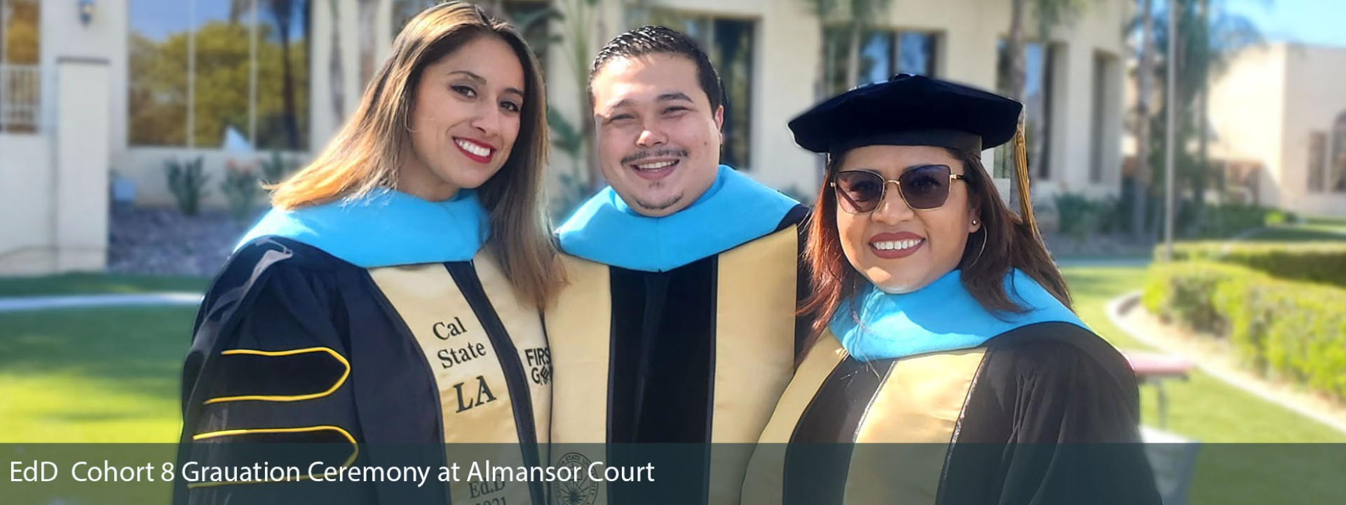 EdD Cohort 8 Graduation Ceremony at Almansor Court