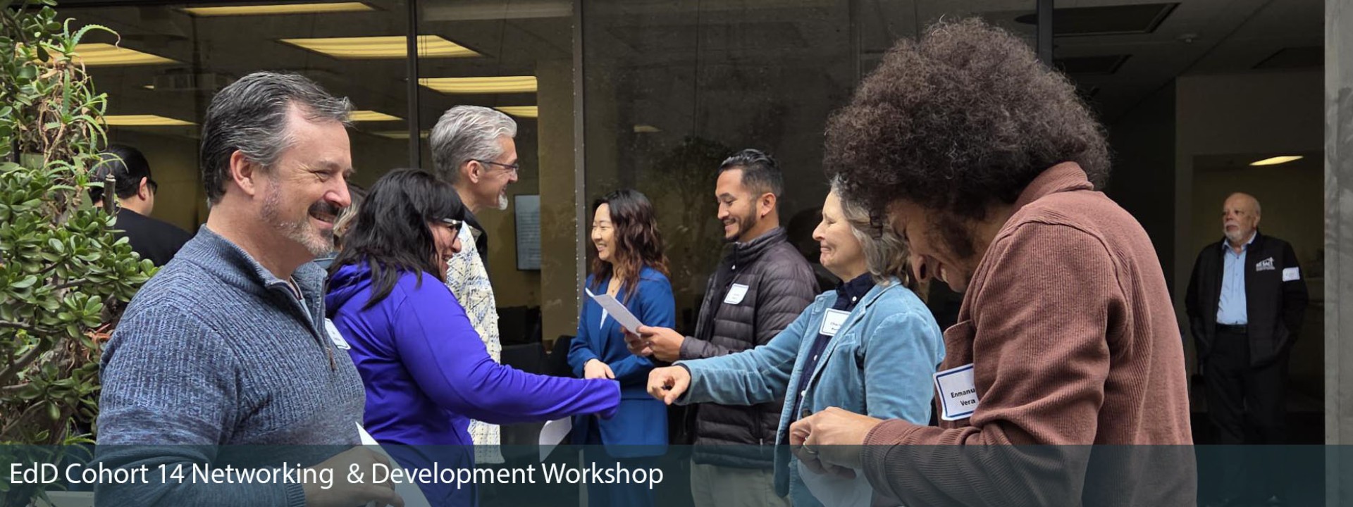 EdD Cohort 14 Networking and Development Workshop
